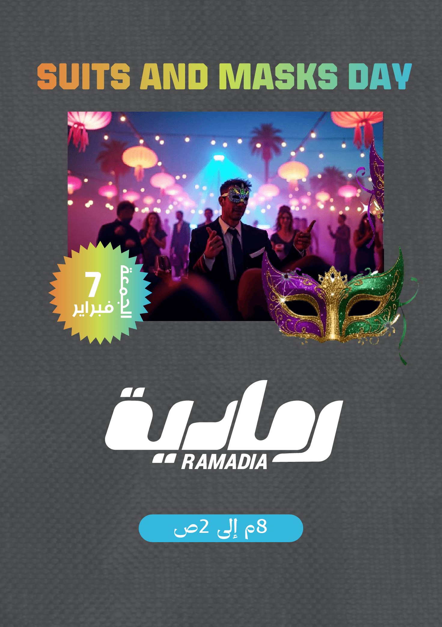 SUITS AND MASKS DAY - Ramadia